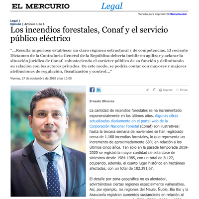 [El Mercurio Legal] Los incendios forestales, Conaf y el servicio público eléctrico. Por Ernesto Olivares.